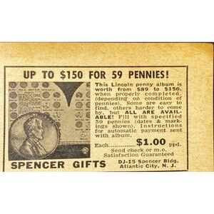Spencer Gifts "Lincoln Penny Album is worth $150 when Complete"Vtg Print Ad 1961